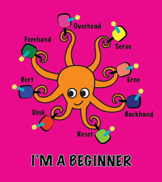 Pink Octopus - I"m a Beginner - NEW!